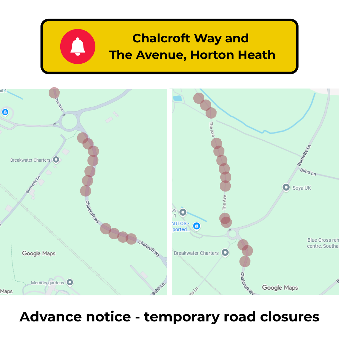 Google Maps screenshot showing The Avenue and Chalcroft Way, Horton Heath highlighted to advise of an advanced temp road closure