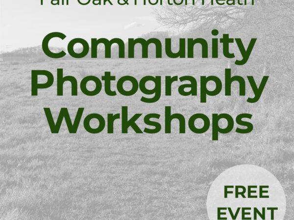 Fair Oak and Horton Heath Community Photography Workshops with black and white image of a field in the background, with the word 'free' highlighted
