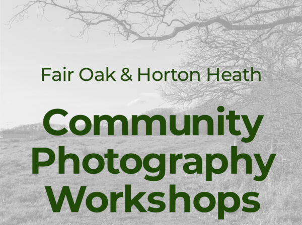 Fair Oak and Horton Heath Community Photography Workshops with black and white image of a field in the background, with the word 'free' highlighted